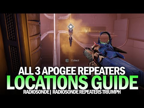 All 3 Radiosonde Apogee Repeater Locations Guide (Strange New Heights Triumph) [Destiny 2]