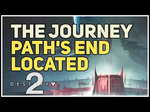 Path's End Localizado The Journey Destiny 2