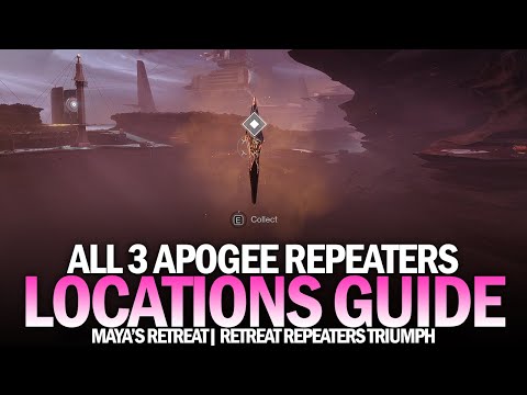 All 3 Maya's Retreat Apogee Repeater Locations Guide (Strange New Heights Triumph) [Destiny 2]