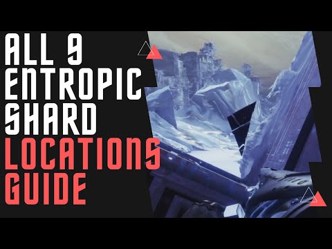 All 9 Entropic Shard Locations Guide | Destiny 2 Beyond Light