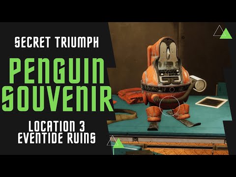 Penguin Souvenir 3 location on Eventide Ruins | Secret Triumph | Destiny 2