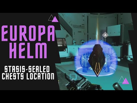 Europa Helm Quest Guide | Nexus and Well of Infinitude Stasis-Sealed Chests Location | Destiny 2